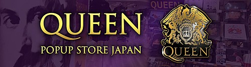 クイーンの公式アイテムが200点以上集結、【QUEEN POP UP STORE JAPAN】
